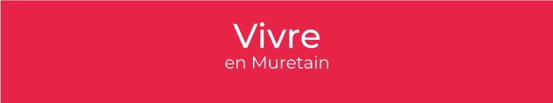 Vivre en muretain